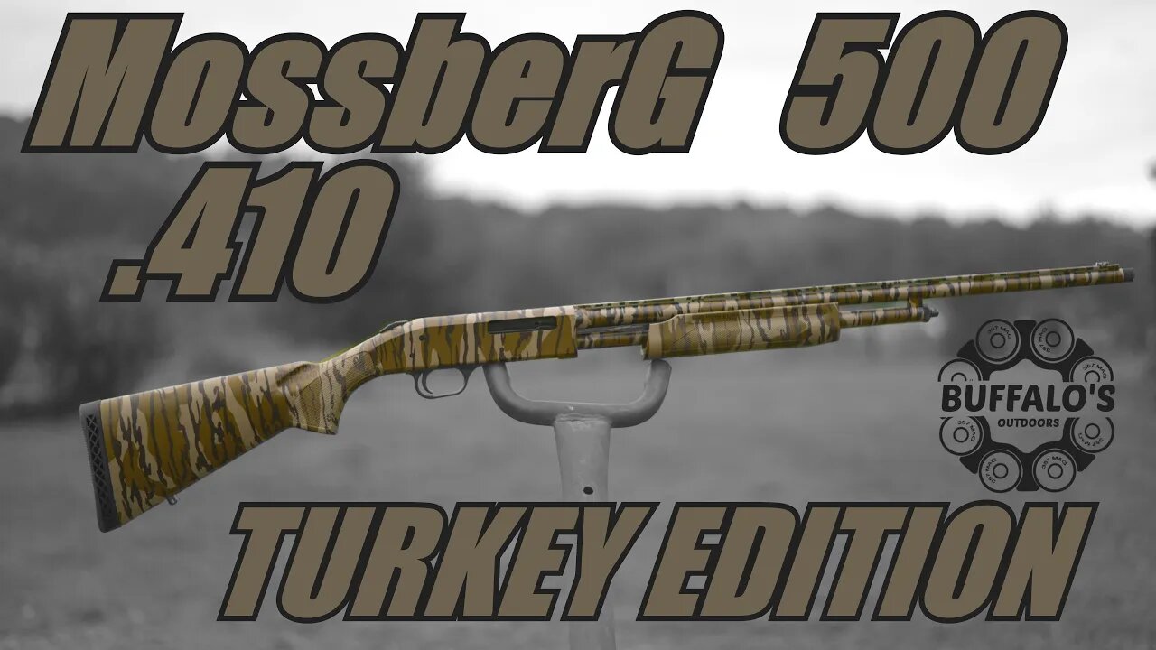 Mossberg 410 Pump ~ Bottomland