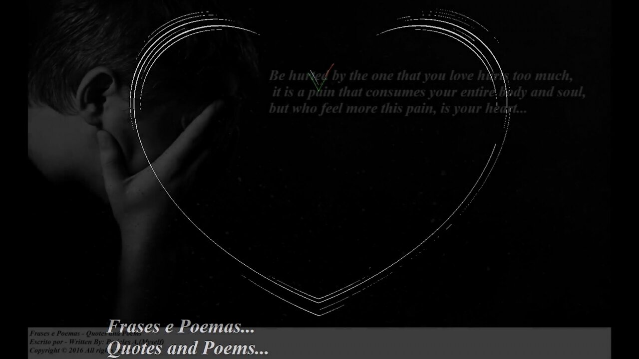 Be hurted by the one that you love hurts too much, it is a pain that... [Quotes and Poems]