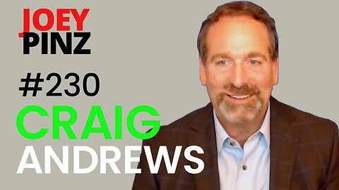 #230 Craig Andrews: Coma to Courtship Sales| Joey Pinz Discipline Conversations