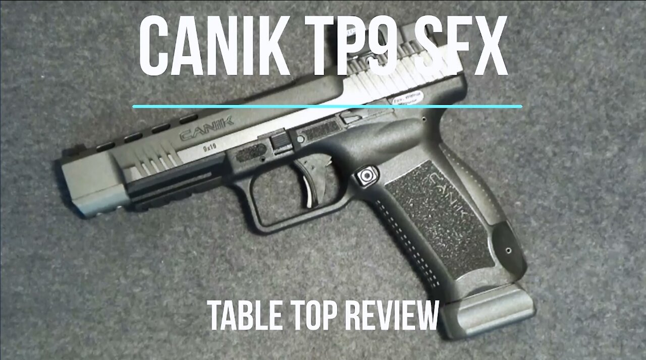 CANiK TP9 SFx 9mm Match Pistol Tabletop Review – Episode #202020
