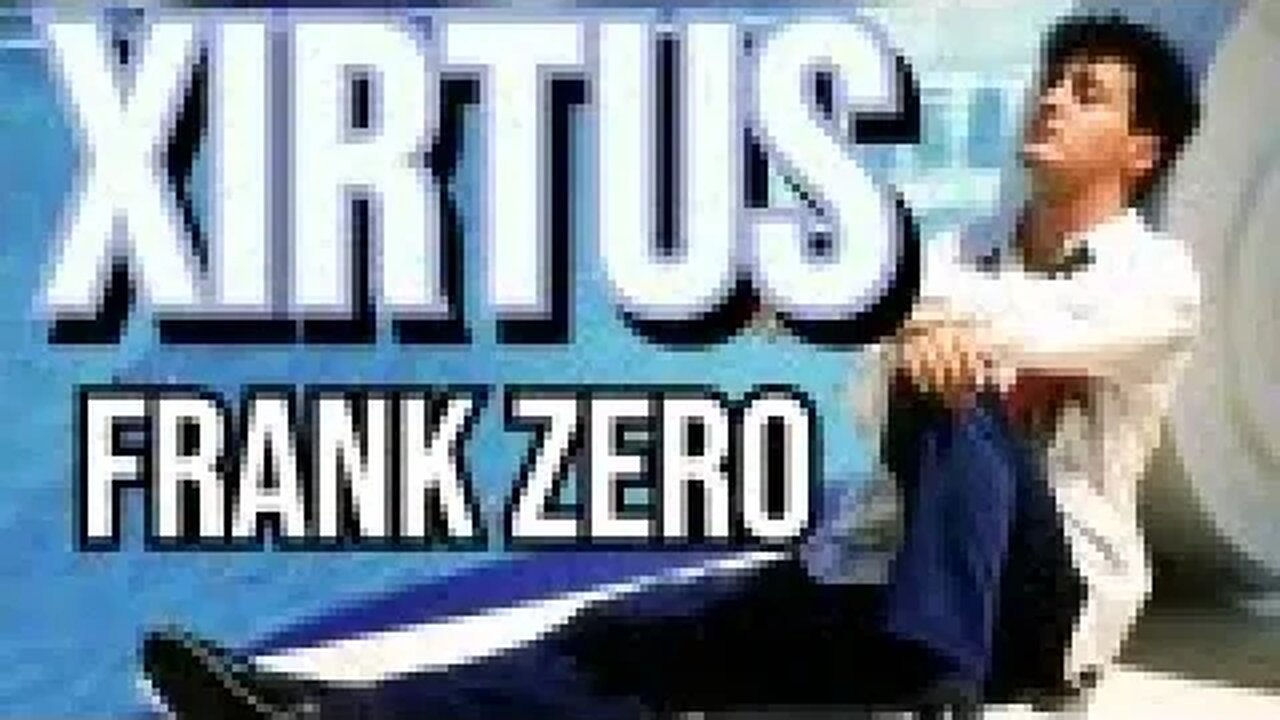 Less than Frank Zero - XIRTUS