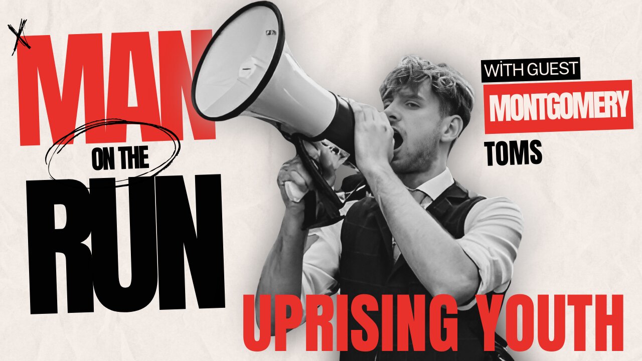 Montgomery Toms - Uprising Youth - Fighting Back Against The WEF Agenda