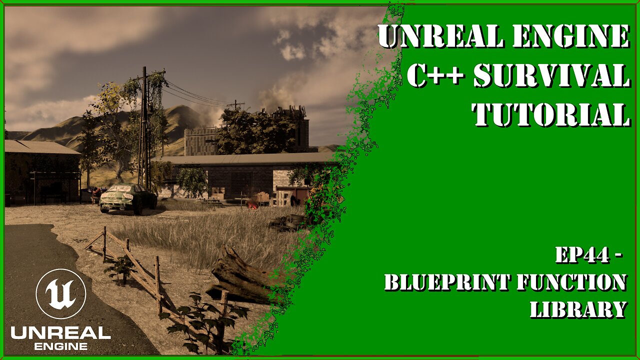 UE5 C++ Survival Game EP 44 - Creating a Blueprint Function Library