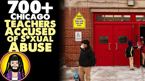 Hundreds of Chicago Teachers Under Investigation for Grooming Students