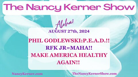 PHIL GODLEWSKI: P.E.A.D.!! RFK JR=MAHA!! MAKE AMERICA HEALTHY AGAIN!!