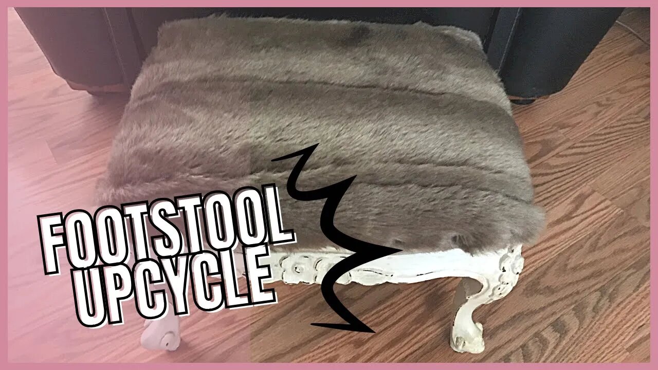 Footstool Upcycle | UPHOLSTERY TRANFORMATION