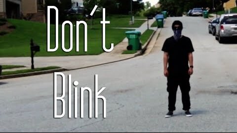 ( DON'T BLINK ) a horror film