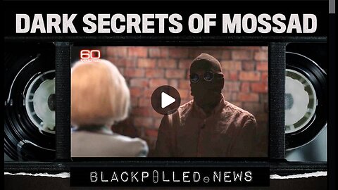 Mossad Agent Says They Control The World - Truth Revealed