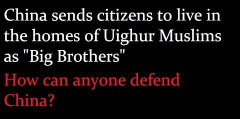 China has its citizens act as "Big Brother" to report Muslims for Concentration Camps