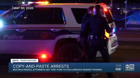 Phoenix to face lawsuits for copy-and-paste protest arrests