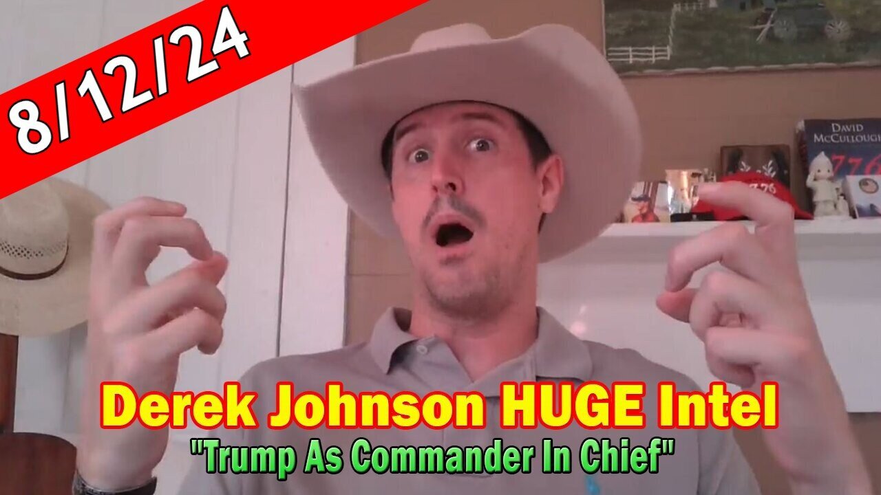 Derek Johnson Huge Intel Aug 12: "The Meaning of a Military Occupation, Trump as Commander in Chief"