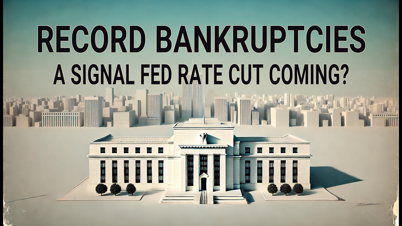 Fed Rate Cut Imminent? Record Corporate Bankruptcies Signal Economic Stress