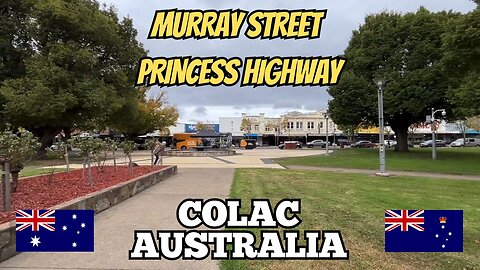 Exploring Colac Australia: A Walking Tour of Murray Street