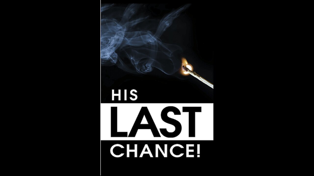 His Last Chance