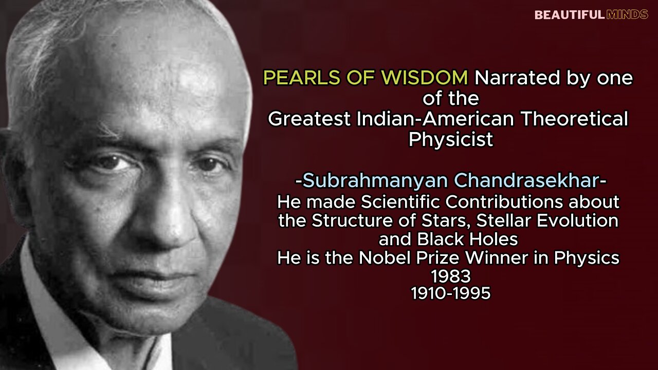 Famous Quotes |Subrahmanyan Chandrasekhar|