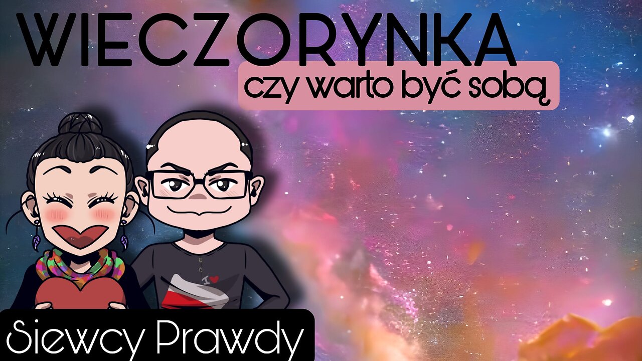 Czy warto być sobą - Wieczorynka