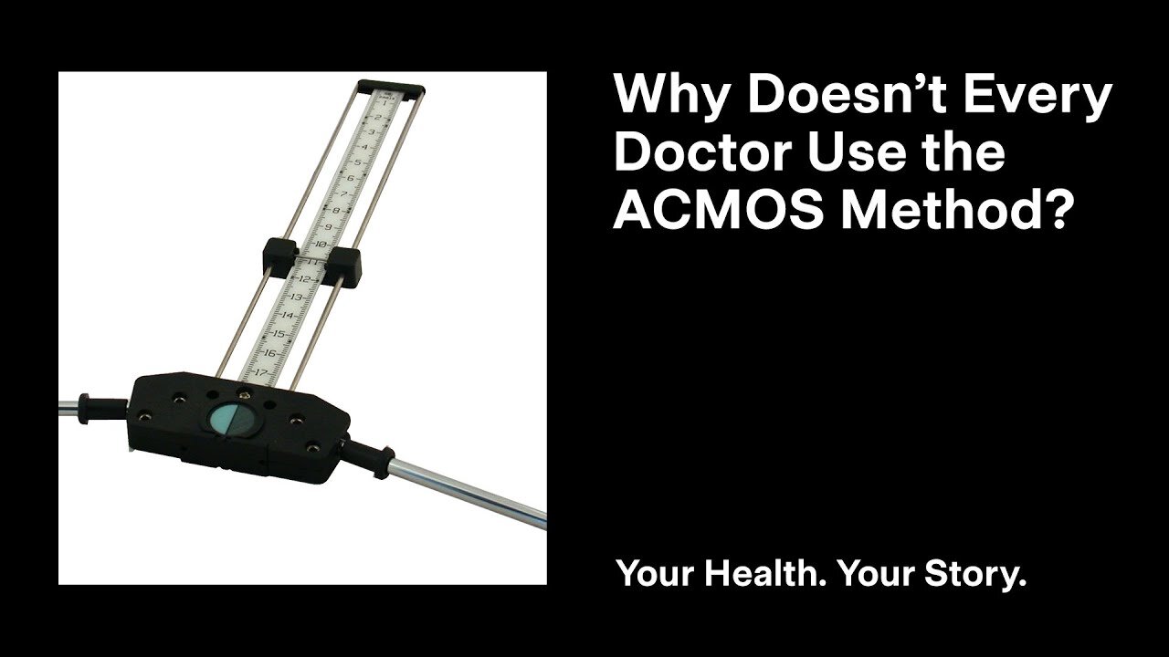 Why Doesn’t Every Doctor Use the ACMOS Method?