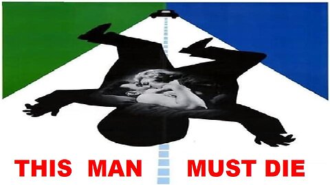 THIS MAN MUST DIE 1968 Man Seeks Revenge for Hit & Run Death of His Only Son FULL MOVIE HD & W/S