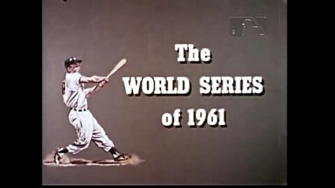 1961 World Series Documentary