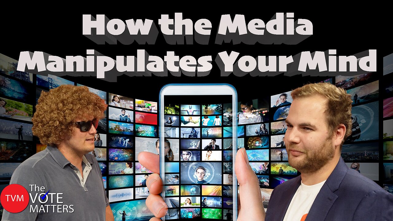 How the Media Manipulates Your Mind