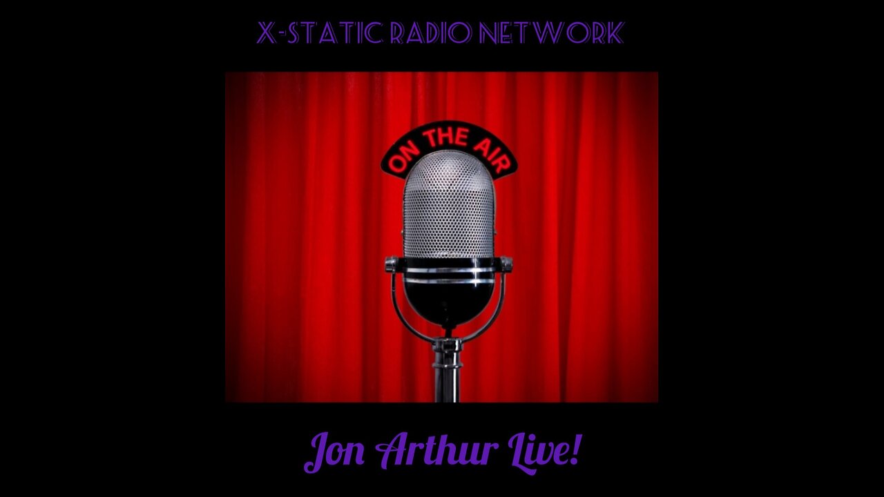 Jon Arthur Live! Radio Show 2024 🎙