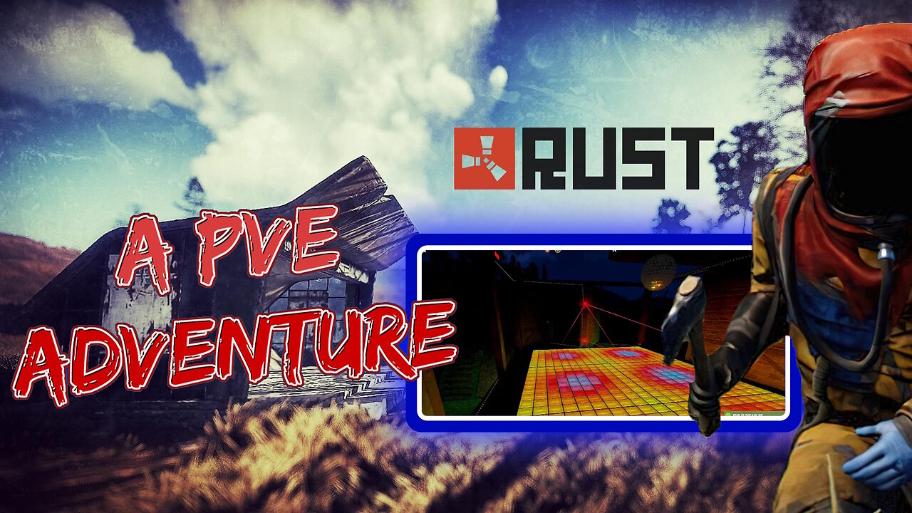 A PvE adventure in Rust