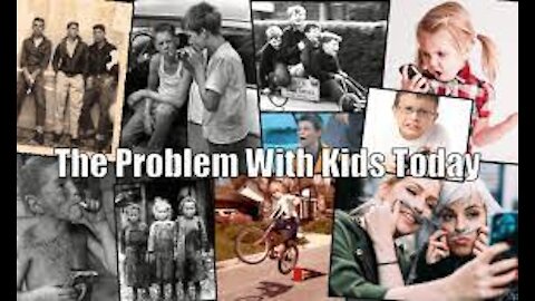 The problem with our children