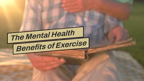 The Mental Health Benefits of Exercise for Dummies