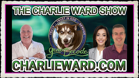 THE CHARLIE WARD SHOW WITH GENE DECODE PAUL BROOKER