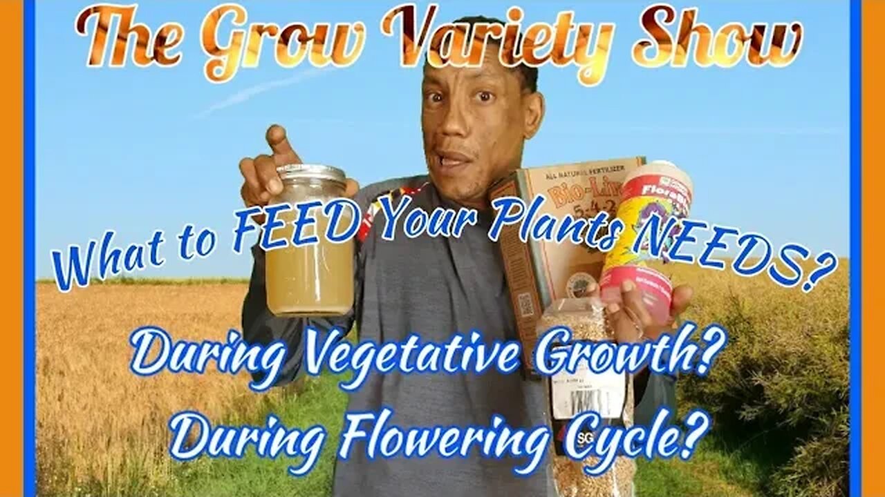 What Fertilizers do Cannabis Plants Need? (The Grow Variety Show EP.238)