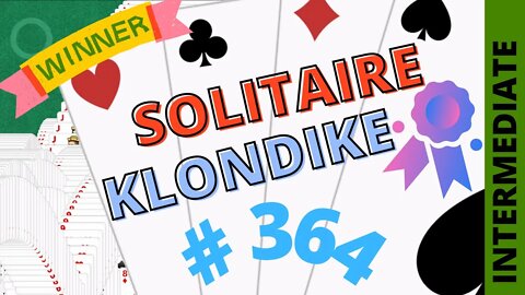 Microsoft Solitaire Collection - Klondike - INTERMEDIATE Level - # 364