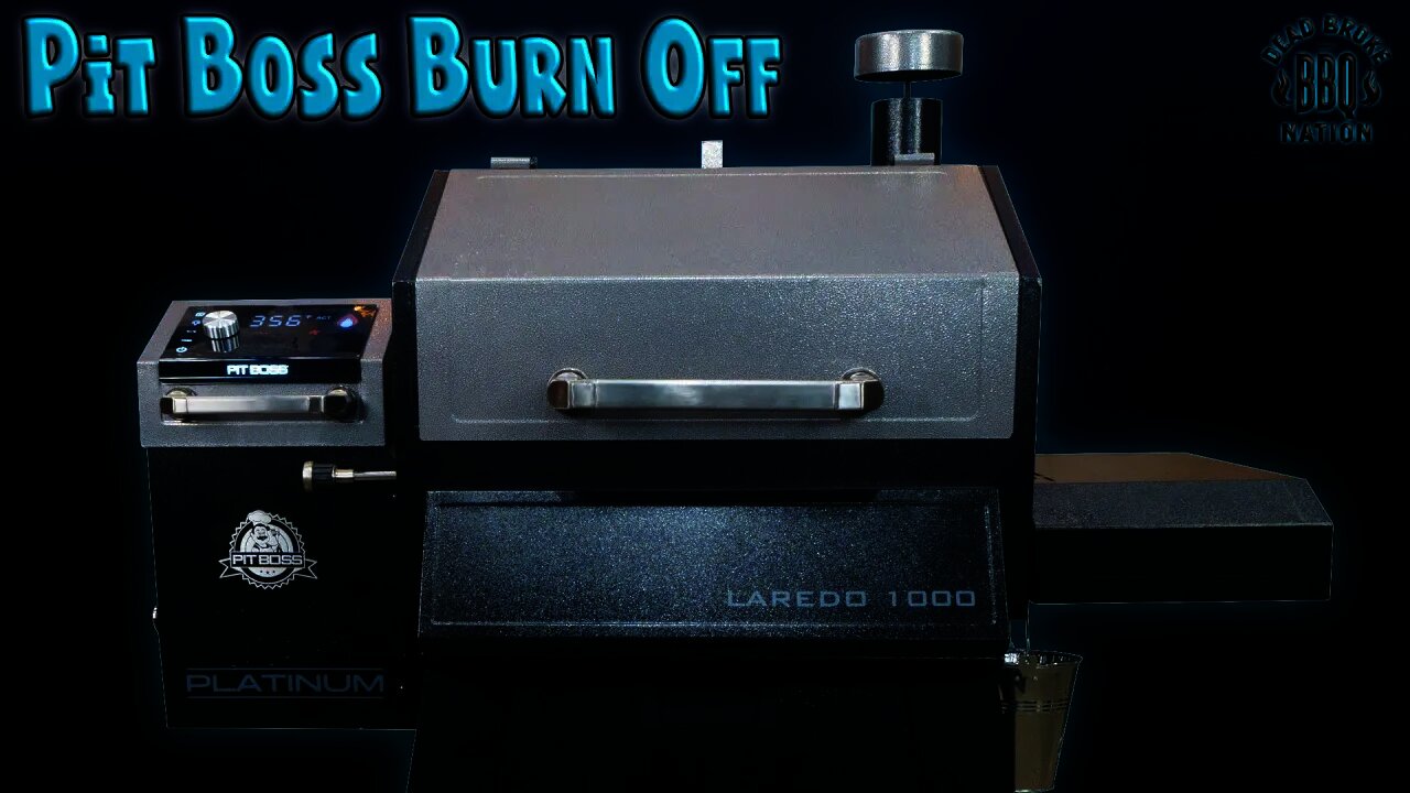 Pit Boss Laredo 1000 | Burn Off and Review