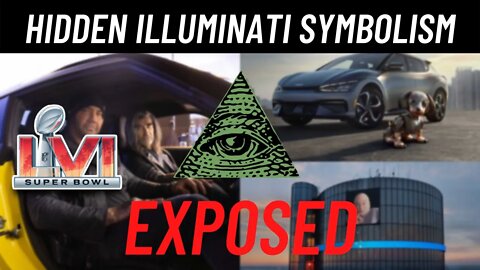 Hidden Occult Symbolism In EACH Super Bowl LVI AD DECODED