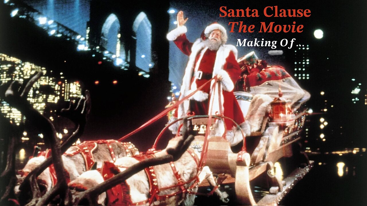 𝐒𝐚𝐧𝐭𝐚 𝐂𝐥𝐚𝐮𝐬 𝑻𝒉𝒆 𝑴𝒐𝒗𝒊𝒆 [1985] (The Making Of/Documentary) | #MerryChristmas 🎄