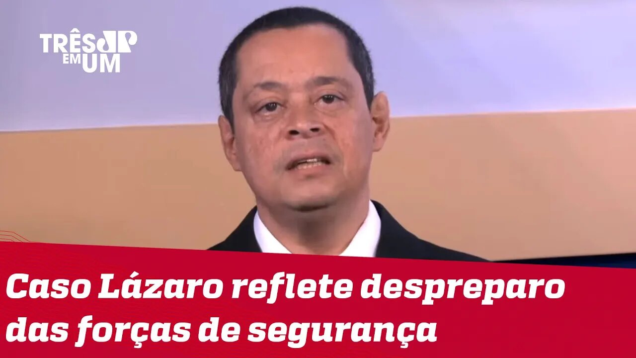 Jorge Serrão: Bandido bom é aquele que passa pela Justiça e é punido