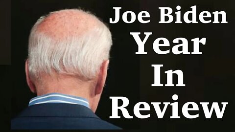 Joe Biden Year In Review