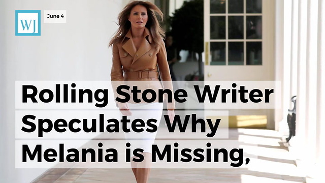 Rolling Stone Writer Speculates Why Melania Is Missing, Says She’s ‘Concealing Abuse’ Of Husband