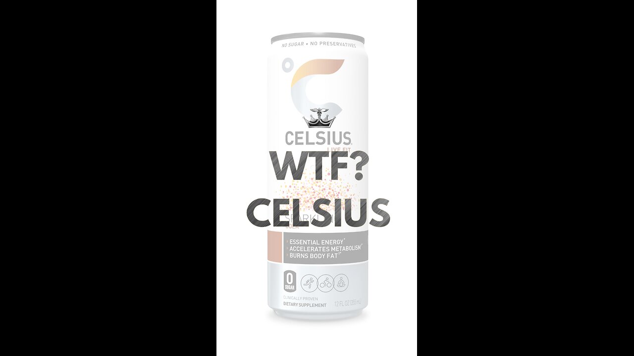 Wtf? Celsius