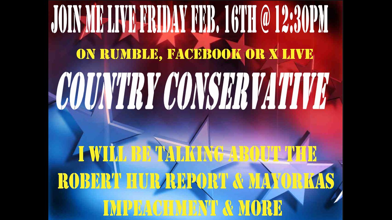 JOIN ME LIVE FRIDAY FEB. 16TH @12;30PM ON THE COUNTRY CONSERVATIVE SHOW!!!