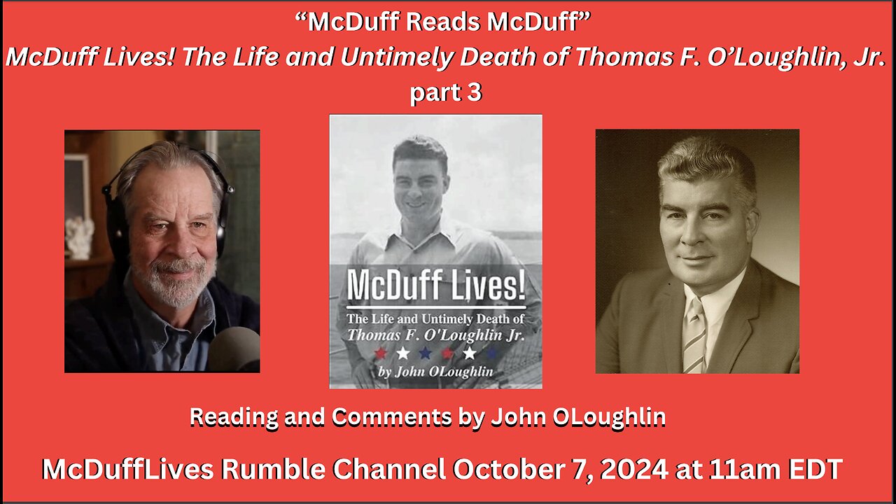 McDuff Lives!, part 3, Reading and comments October 7, 2024