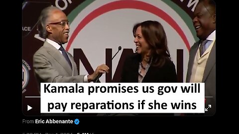 Kamala commits to US Gov paying reparations if she wins