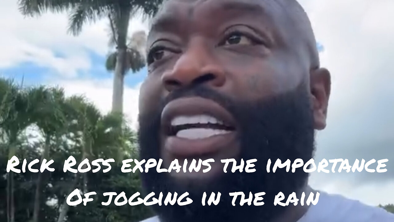 Rick Ross shows the importance of jogging in the rain