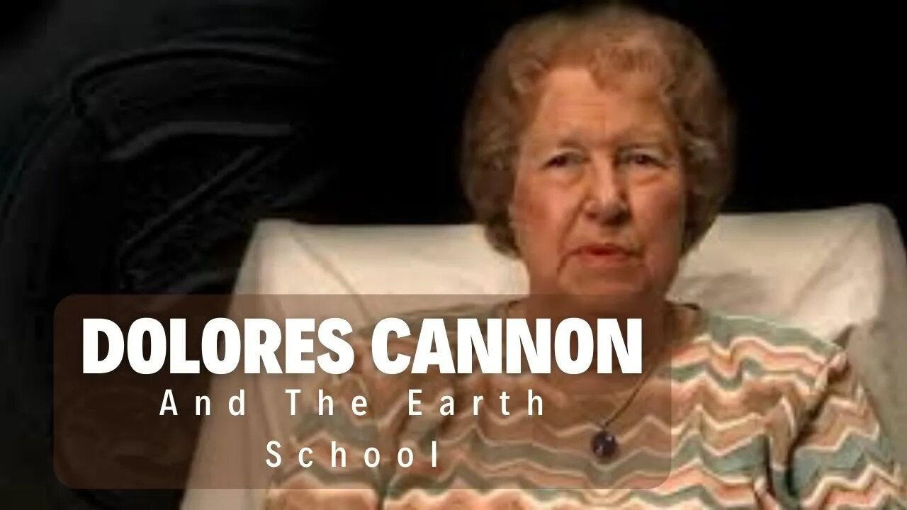 Dolores Cannon On Life In The Earth School