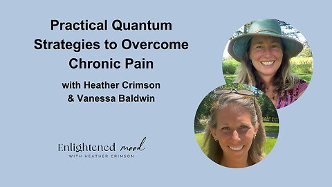 Practical Quantum Strategies to Overcome Chronic Pain