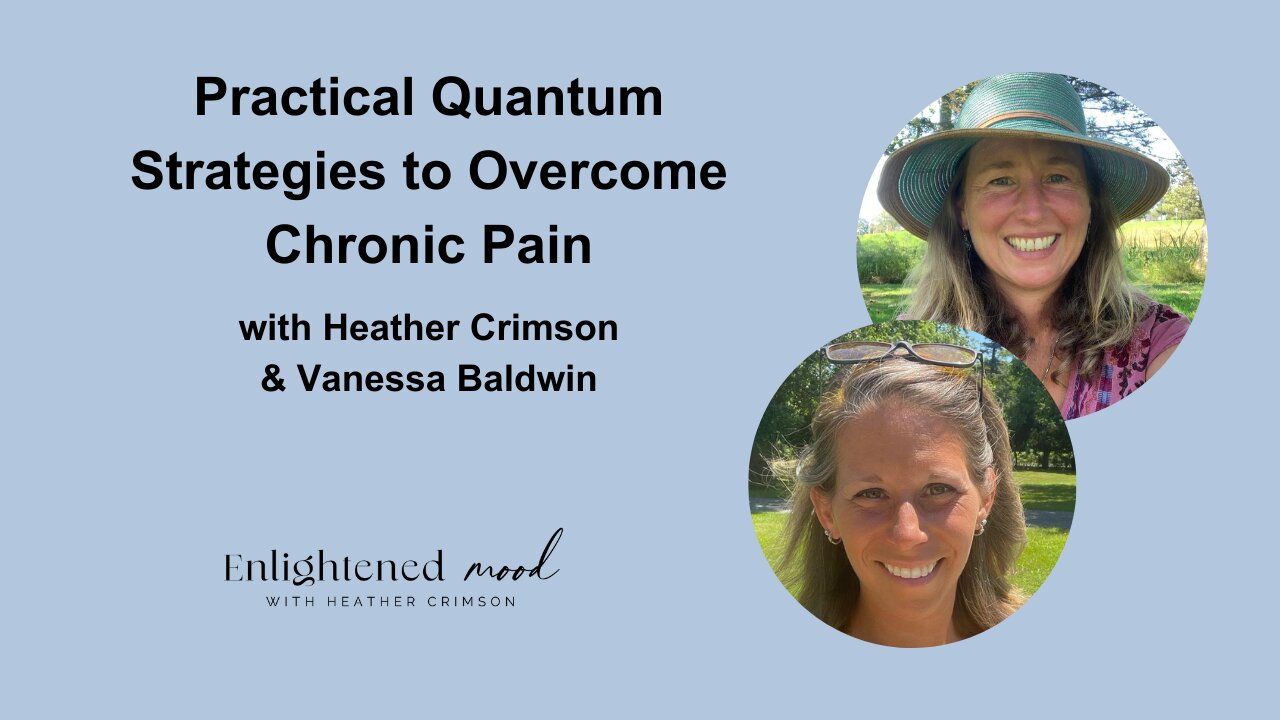 Practical Quantum Strategies to Overcome Chronic Pain