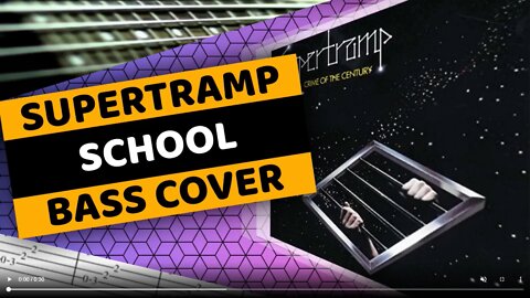 Supertramp - School - Bass Cover & Tabs