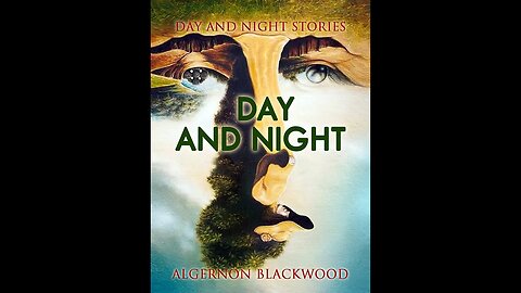 Day And Night Stories by Algernon Blackwood - Audiobook