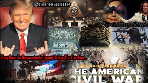 The DeepState Have To Assassinate Trump Before The Election... #VishusTv 📺
