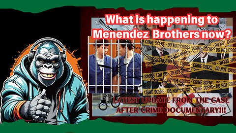 The Menendez Brothers: New Evidence Surfaced!