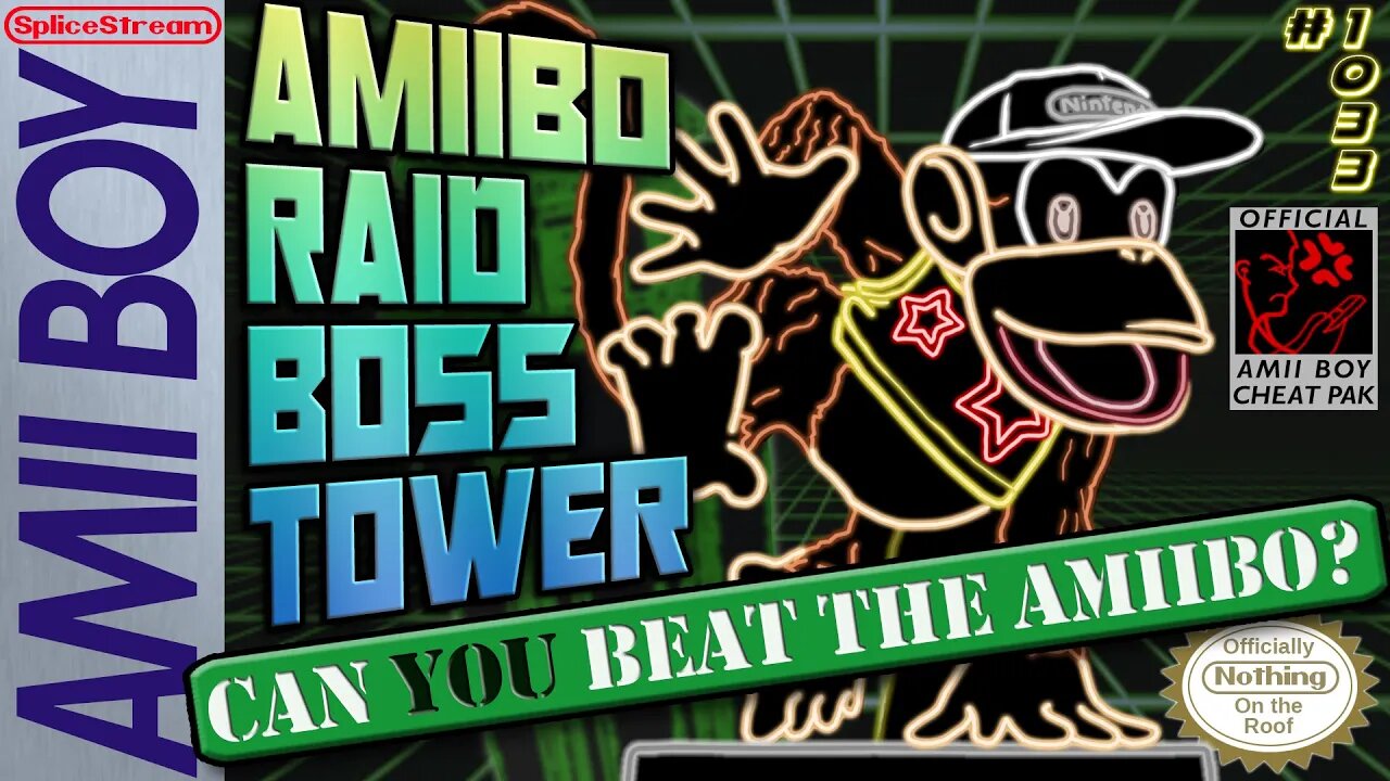 Amiibo reporting in to humiliate humans- amiibo Raid Boss Tower (Splice Stream #1033)